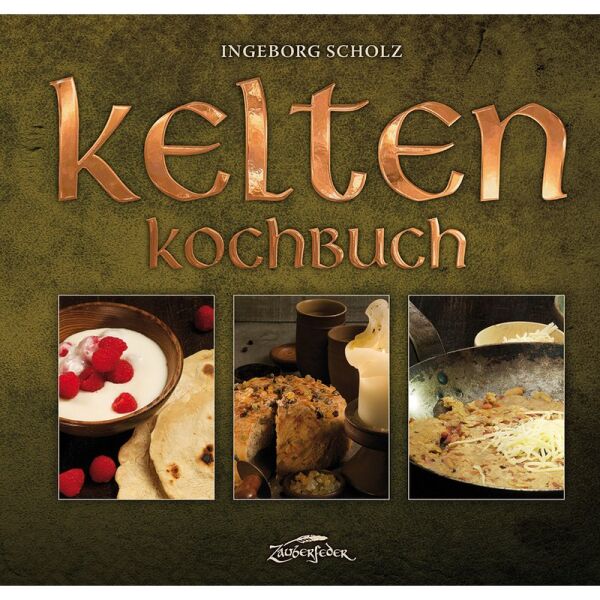 Celtic cookbook by Ingeborg Scholz