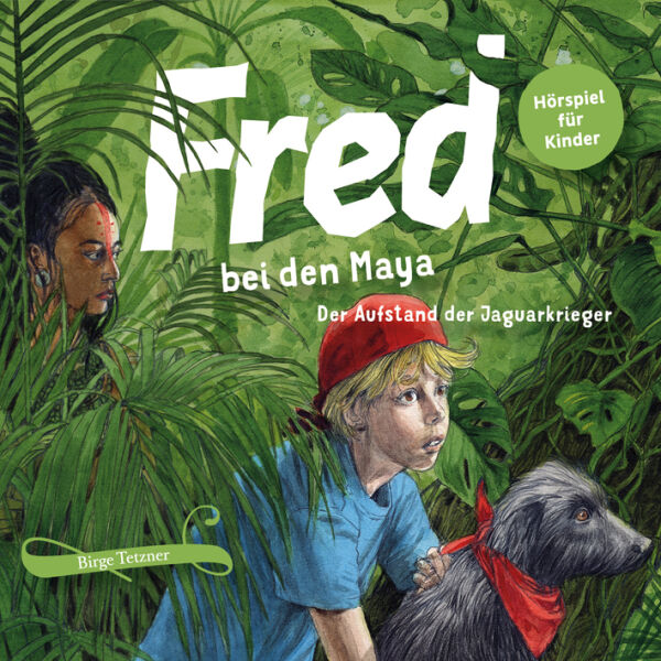 Fred en el Maya - juego de radio para niños - aventuras arqueológicas