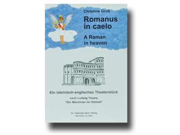 Romanus in caelo - A novel in heaven